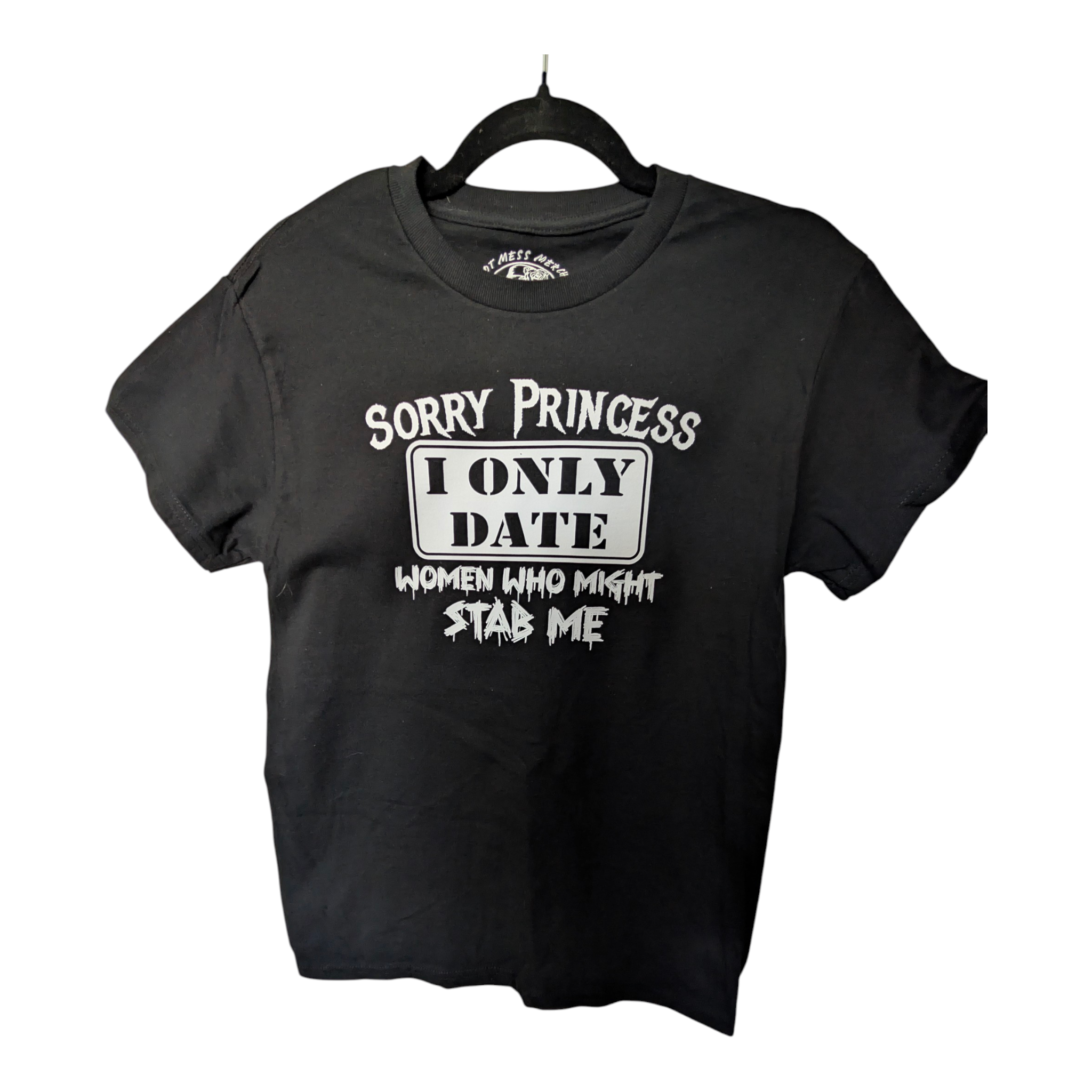 Sorry Princess T-shirt
