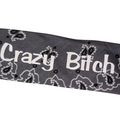 Crazy Bitch Bandana