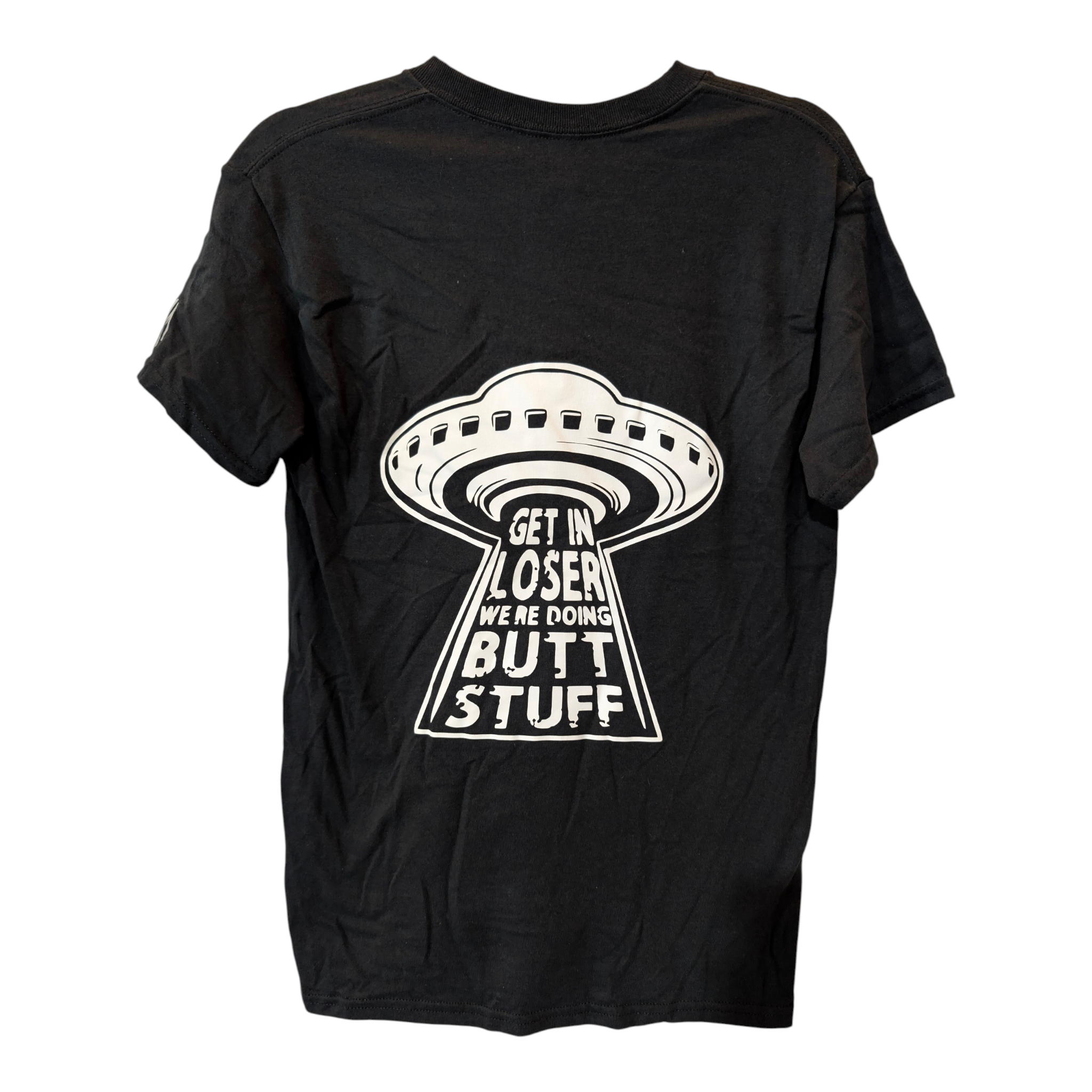 Get In Loser we're doing Butt Stuff T-shirt