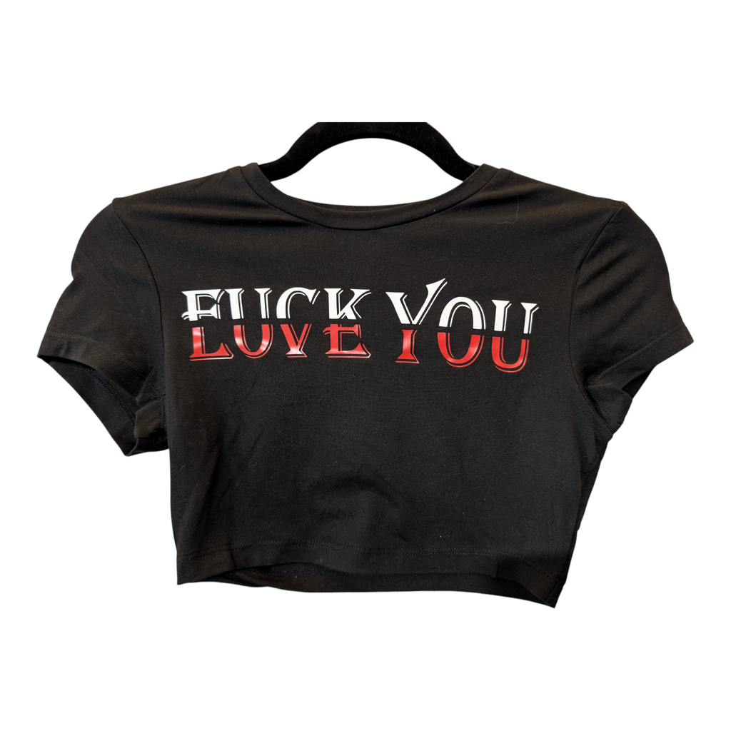 F*ck Love Crop Top