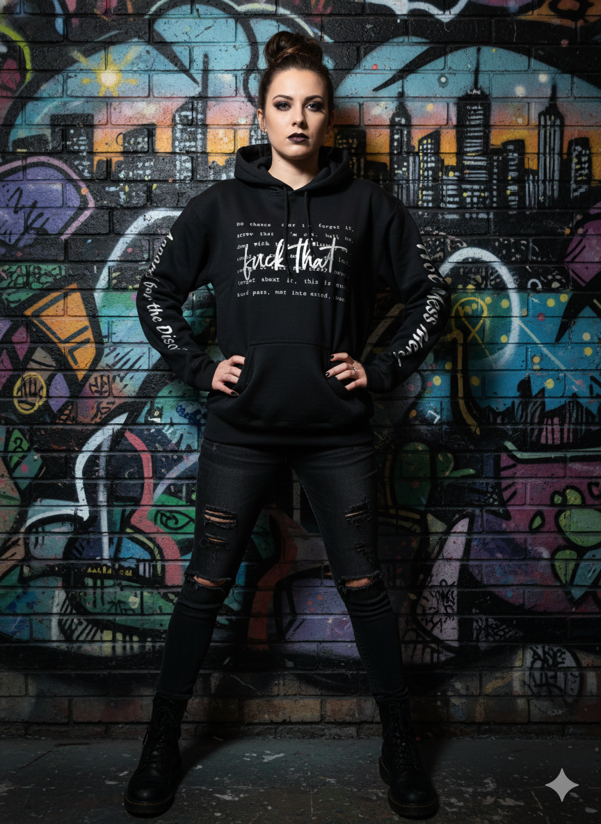 Fuck That Hoodie