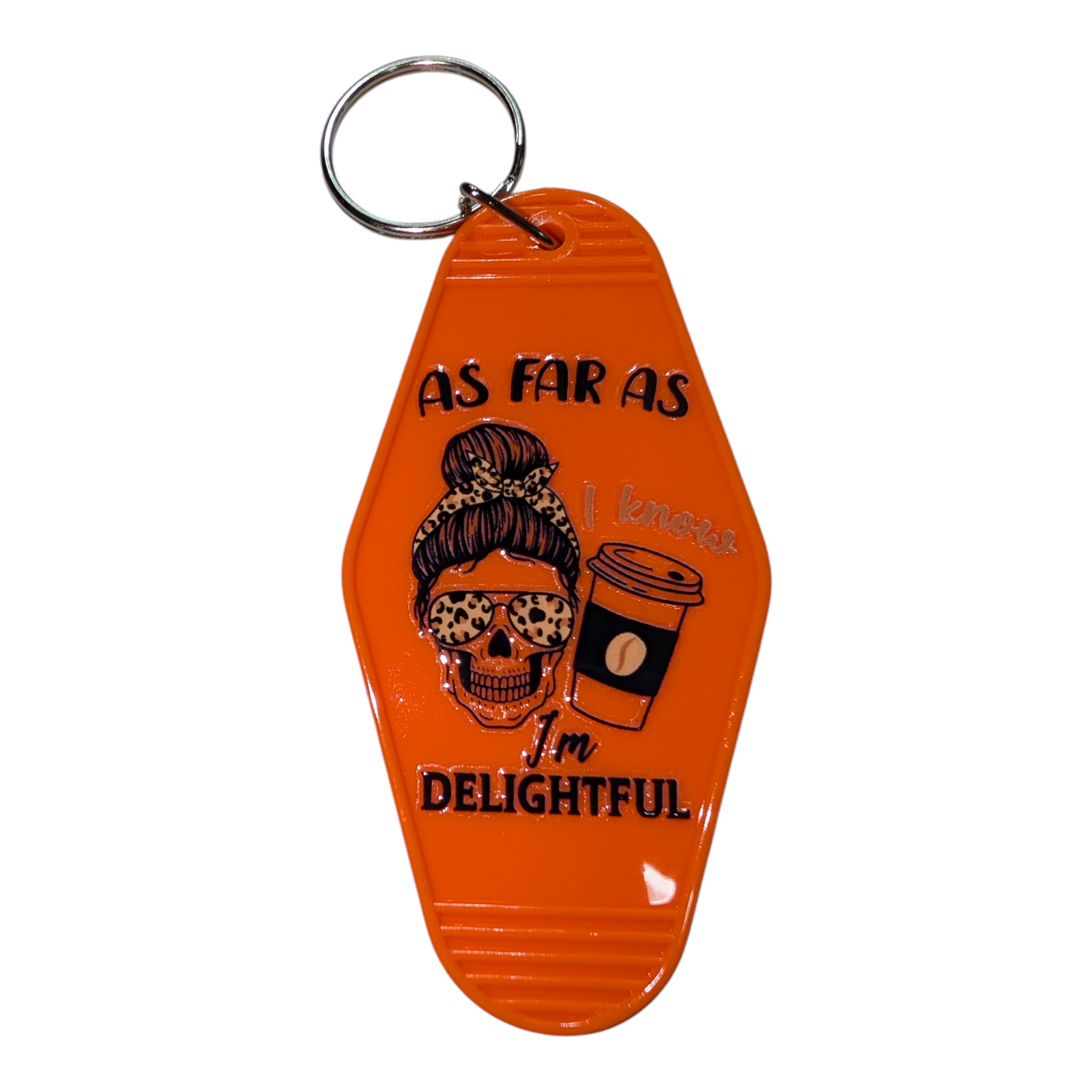 Hotel Keychain I'm Delightful