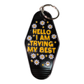 Hotel Keychain Trying My Best
